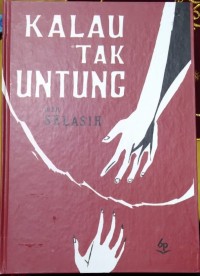 Kalau tak untung