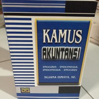 Kamus Akuntnsi Inggris - Indonesia Indonesia - Inggris