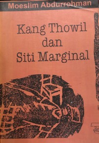 Kang Thowil dan Siti Marginal