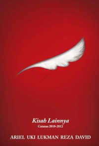 Kisah lainnya : Catatan 2010-2012