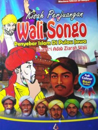 Kisah Perjuangan Wali Songo
