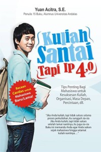 Kuliah santai tapi IP 4,0