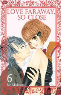 Love Faraway, so Close 6