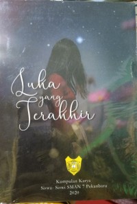 Luka yang Terakhir