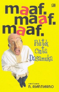 Maaf maaf maaf politik cinta