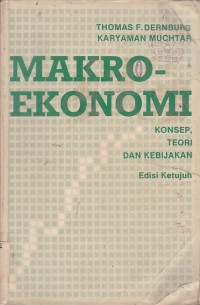 Makro ekonomi :konsep teori dan kebijakan edisi ketujuh