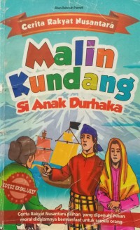 Malin Kundang Si Anak Durhaka