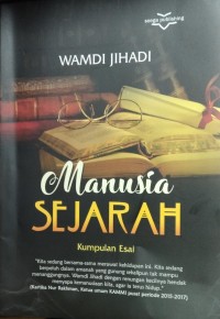 Manusia Sejarah Kumpulan Essai