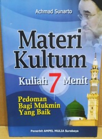 Materi kultum kuliah 7 menit pedoman bagi mukmin yang baik