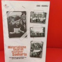 Materialisme Sejarah Kejatuhan Soeharto