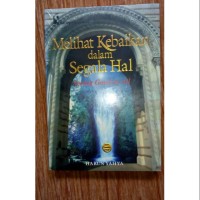 Melihat Kebaikan Di Segala Hal