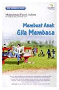 Membuat Anak Gila Membaca