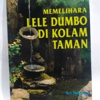 Memelihara Lele Dumbo di Kolam Taman