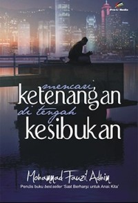 Mencari ketenangan hidup