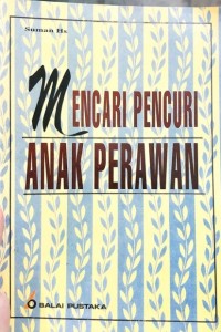 Mencari pencuri anak perawan