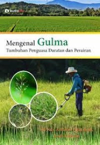 Mengenal gulma