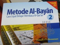 Metode Al-Bayan cara cepat belajar membaca Al-Qur'an