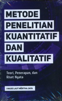METODOLOGI PENELITIAN KUALITATIF DAN KUANTITATIF