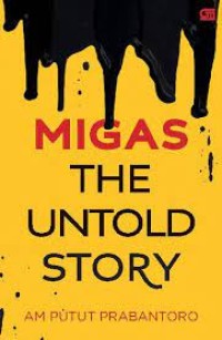 Migas the Untold Story