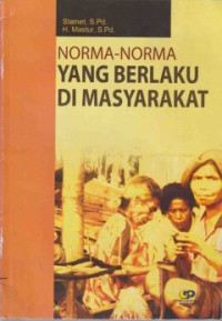 Norma-norma yang berlaku dimasyarakat