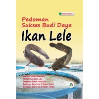 Pedoman suskses budi daya ikan lele