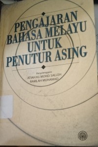 Pengajaran bahasa melayu untuk penutur asing