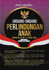Perlindungan Anak:Undang-undang nomor 23 tahun 2002