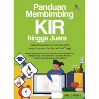 Petunjuk penelitian ilmiah untuk kelompok ilmiah remaja (KIR)