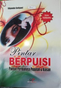 Pintar berpuisi:Pantun,pribahasa pepatah dan kiasan