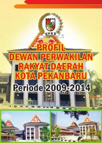 Profil DPRD Provinsi Riau 2009-2014