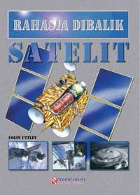 Rahasia di Balik Satelit
