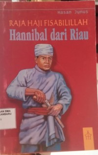 Raja Haji Fisabilillah Hannibal dari Riau