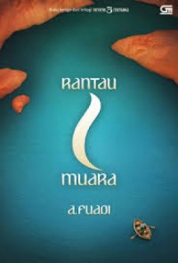 Rantau Muara : Buku ketiga dari trilogi 5 menara
