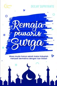 Remaja Pewaris Surga