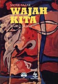 Sajak-sajak:Wajah kita