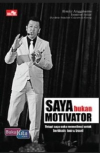 Saya Bukan Motivator