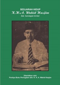 Sedjarah Hidup Wahid Hasjim dan Karang tersiar