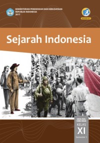 Sejarah Indonesia SMA/MA/SMK/MAK Kelas XI Smstr 1