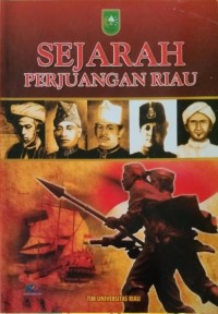 Sejarah Perjuangan Riau