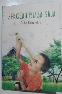 SEKOLAH BIASA SAJA