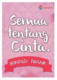 Semua tentang cinta