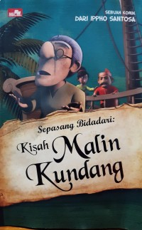 Sepasang Bidadari : Kisah Malin Kundang