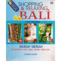 Shopping & Relexing Bali