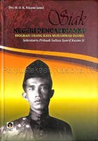 Siak Negeri Pengabdianku