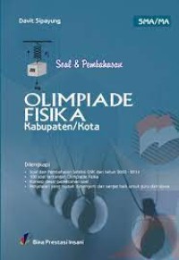 Soal & Pembahasan Olimpiade Fisika Kabupaten/Kota