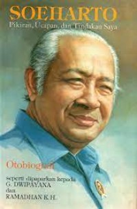 Soeharto pikiran ucapan dan tindakan saya