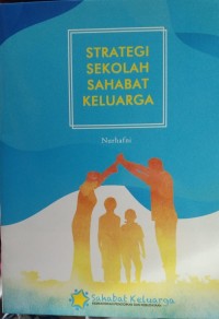 Strategi Sekolah Sahabat Keluarga
