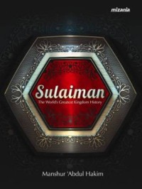 Sulaiman The World's greatest Kingdom History