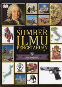 Sumber ilmu pengetahuan jilid 5:Senjata-Carolus Linnaeus
