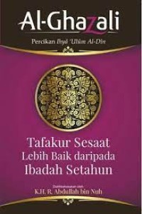 Tafakur Sesaat Lebih Baik daripada Ibadah Setahun